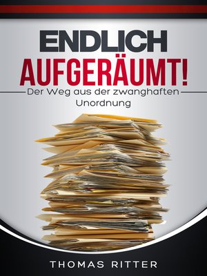 cover image of Endlich aufgeräumt!